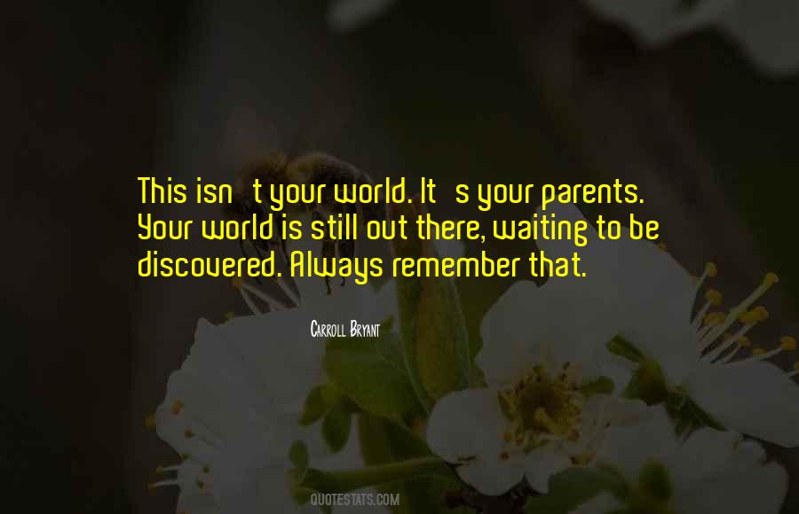 Quotes About Your Parents Love #874866