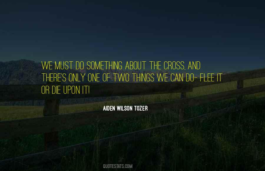 Tozer's Quotes #1674653