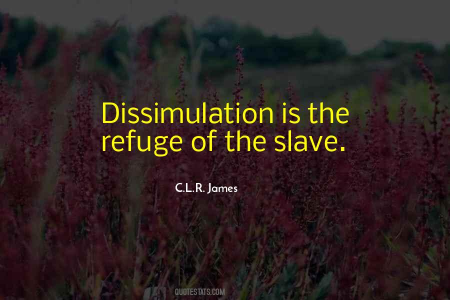 Quotes About Dissimulation #1430105