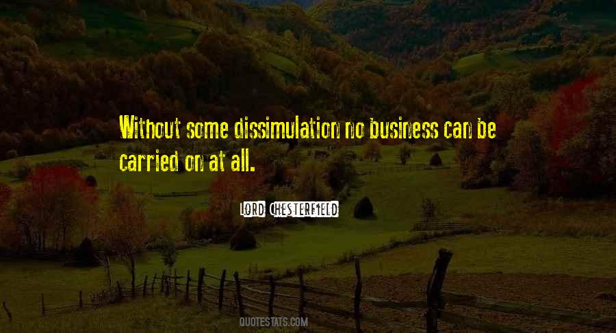 Quotes About Dissimulation #1470523