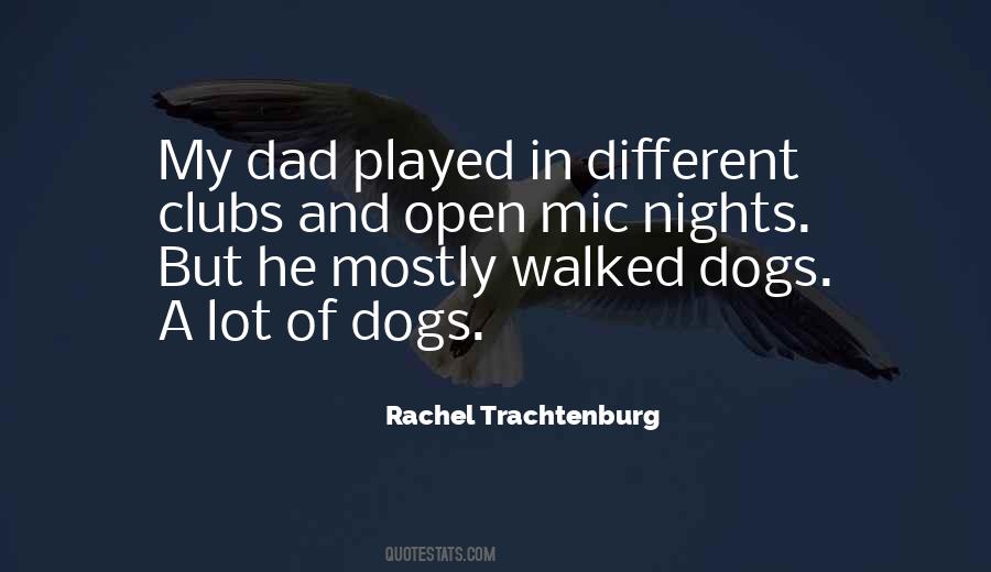 Trachtenburg Quotes #1635605