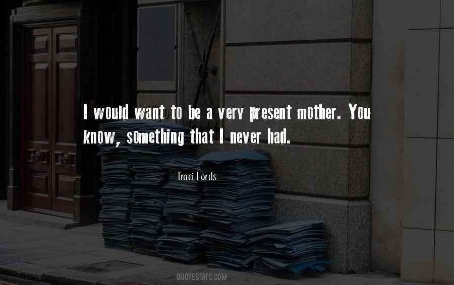 Traci Quotes #1181724