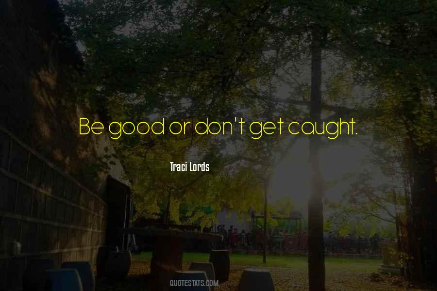 Traci Quotes #1434689