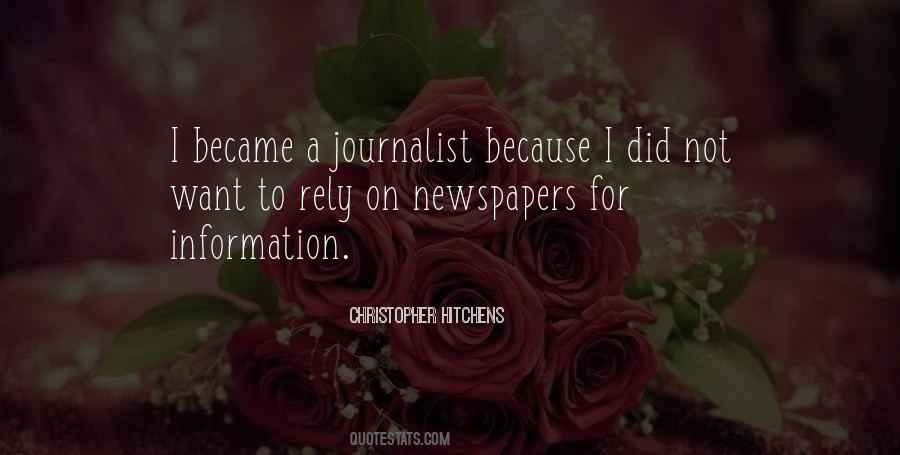 Quotes About Newspapers Journalism #1307061