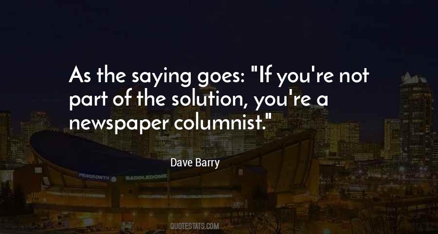 Quotes About Newspapers Journalism #1363335