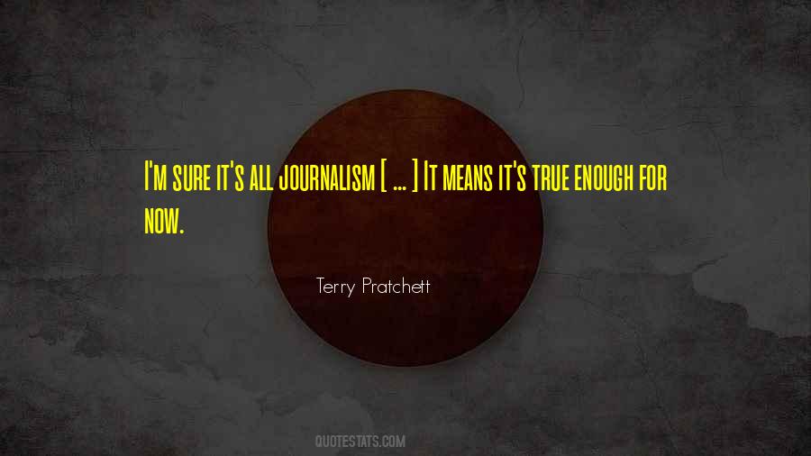 Quotes About Newspapers Journalism #628250