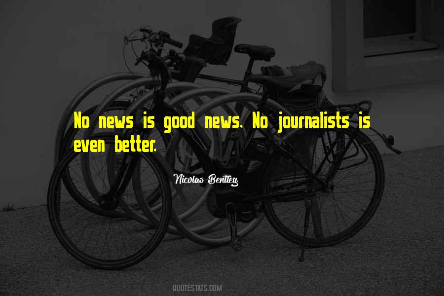 Quotes About Newspapers Journalism #864218