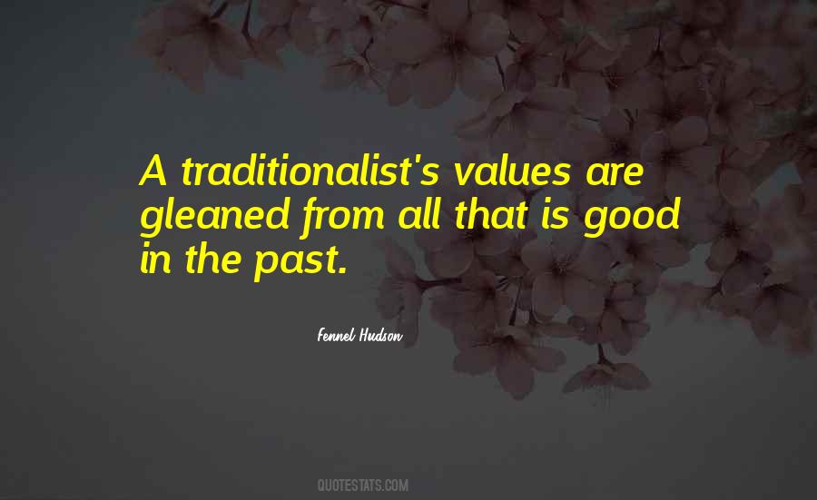 Traditionalist Quotes #1124394