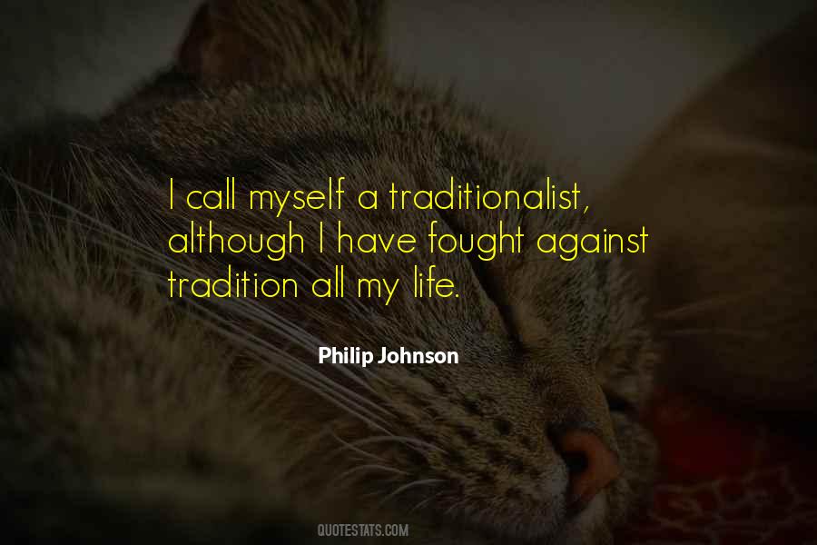 Traditionalist Quotes #1232858