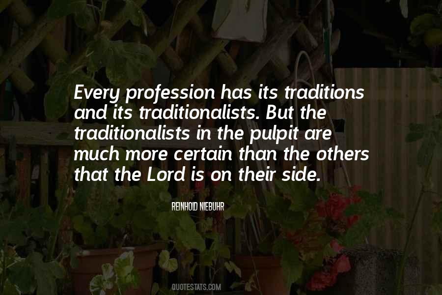 Traditionalists Quotes #1320293