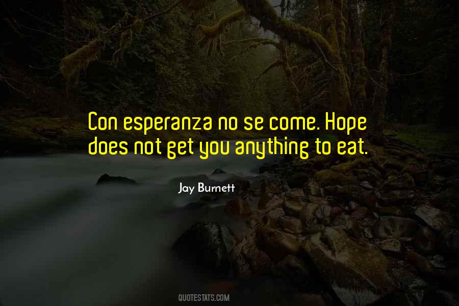 Quotes About Esperanza #1233354