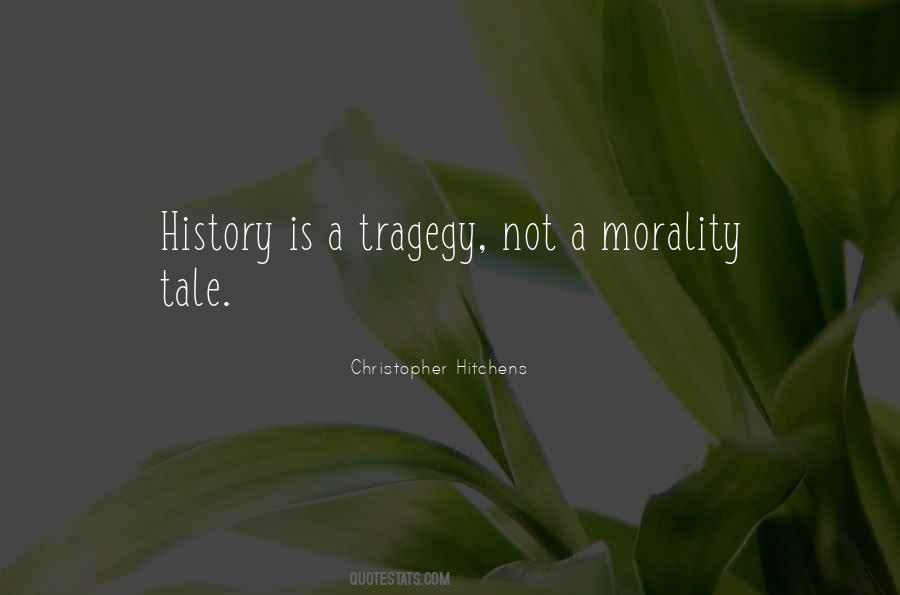 Tragegy Quotes #165537