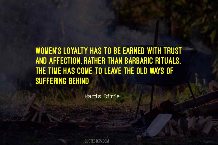 Quotes About Trust And Loyalty #1115453