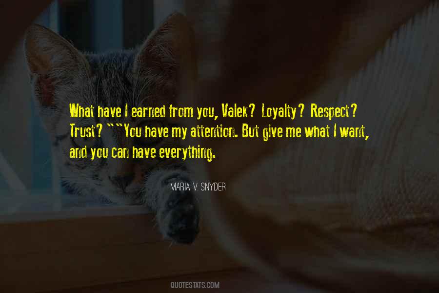 Quotes About Trust And Loyalty #1696303