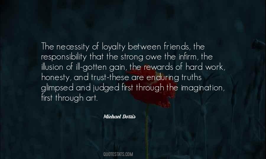 Quotes About Trust And Loyalty #460070