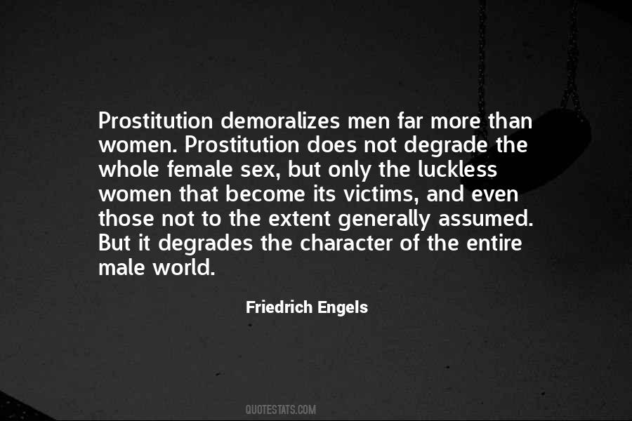 Quotes About Male Prostitution #1701979