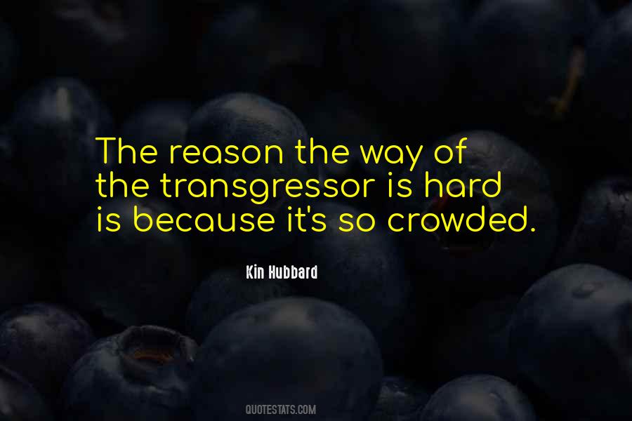 Transgressor Quotes #795755
