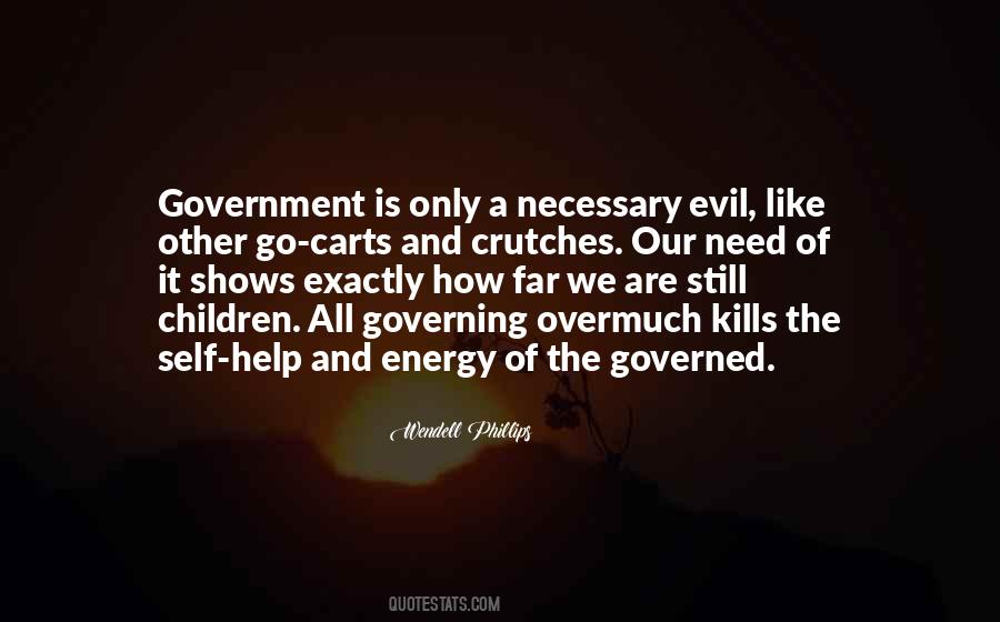 Quotes About Government Help #779850