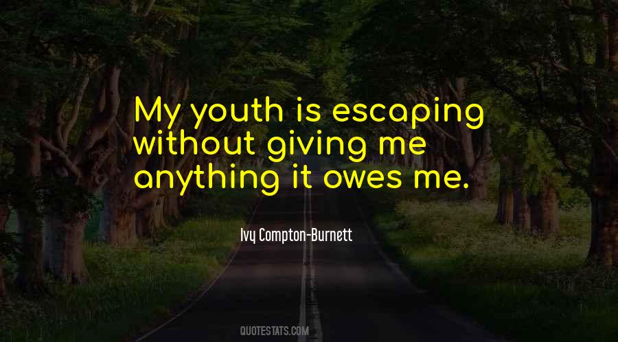 Quotes About No One Owes You Anything #464105