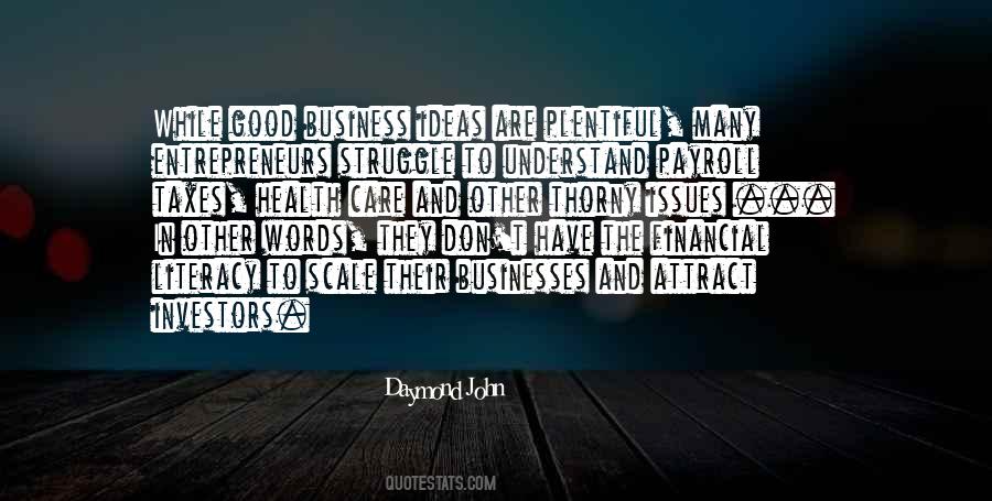 Quotes About Good Business Ideas #1273830