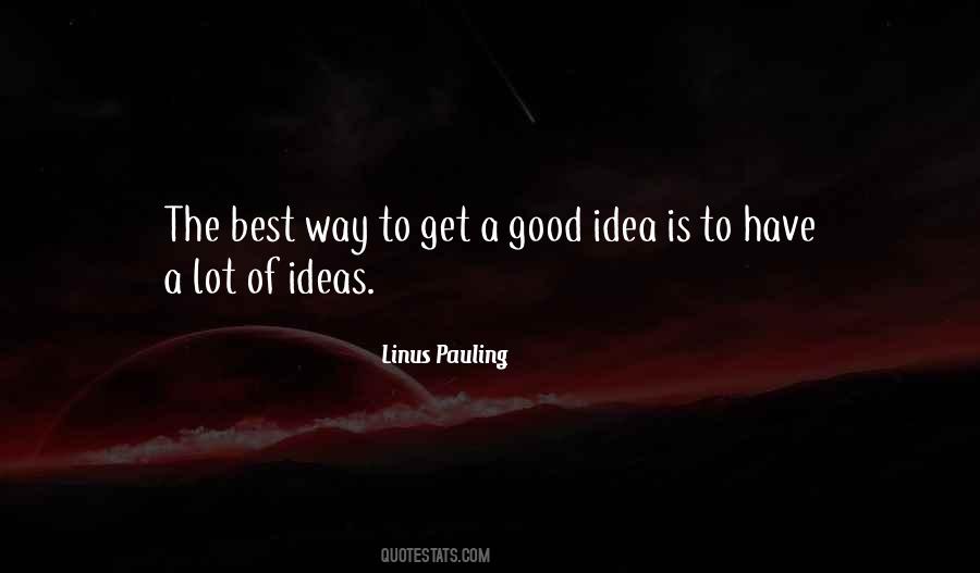 Quotes About Good Business Ideas #1486704
