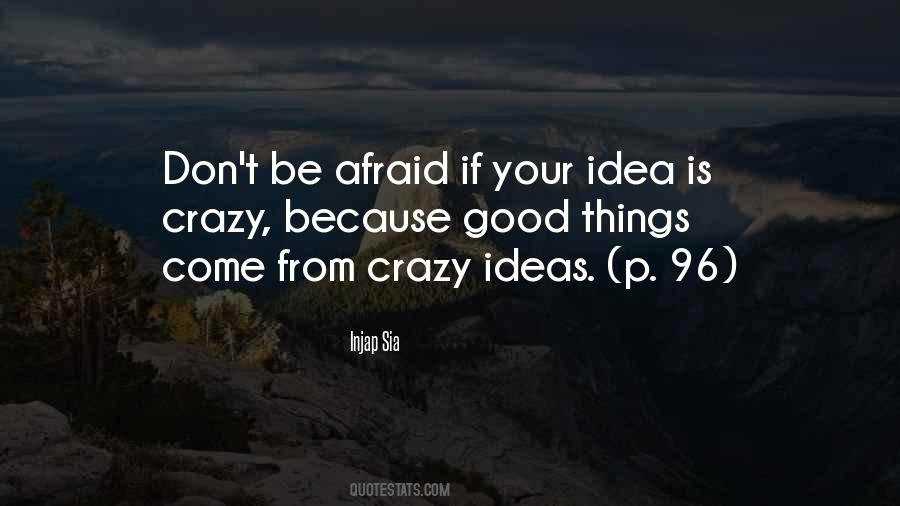 Quotes About Good Business Ideas #819396