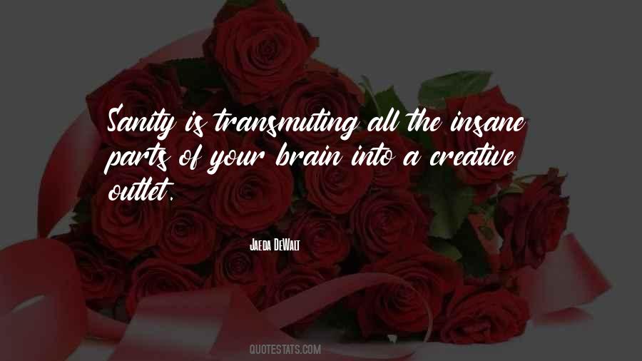 Transmuting Quotes #1437141 Transmuting Quotes #1437141