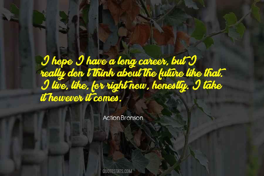 Quotes About Future Career #1749099