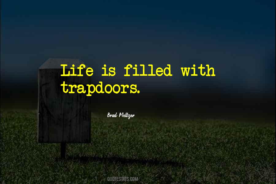 Trapdoors Quotes #574497