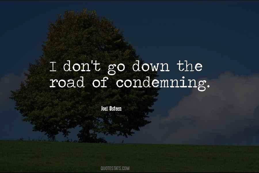 Quotes About Condemning Others #323113