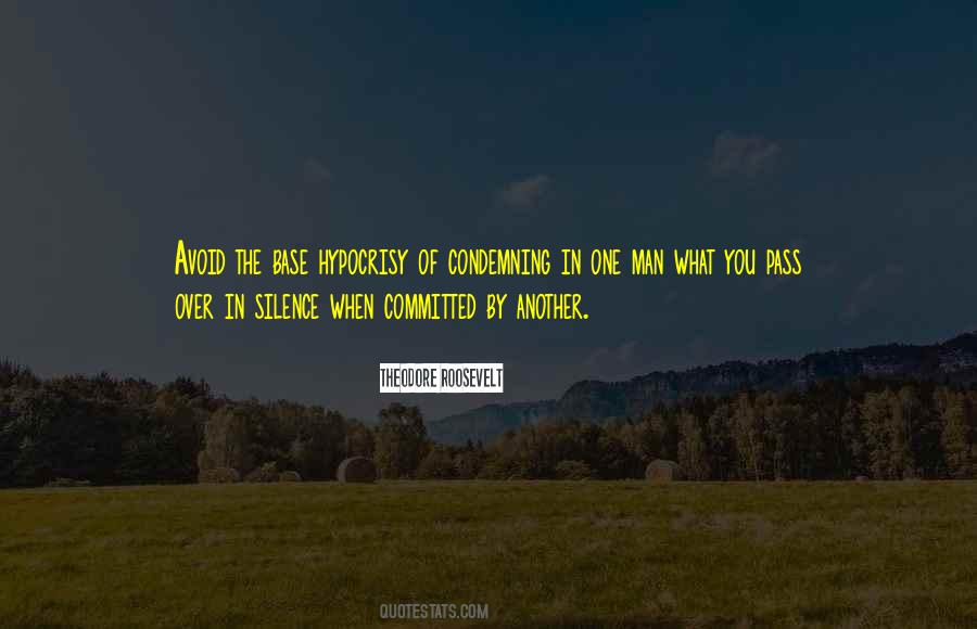 Quotes About Condemning Others #798