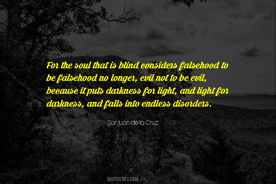 Quotes About Light Into Darkness #202400