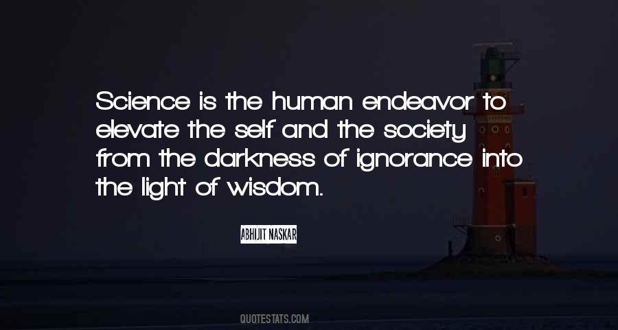 Quotes About Light Into Darkness #634055