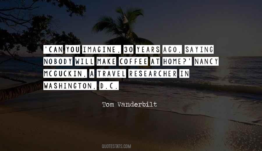 Travel'd Quotes #288361