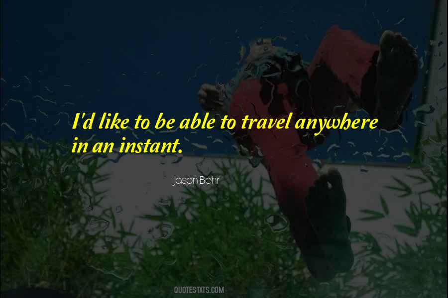 Travel'd Quotes #297538