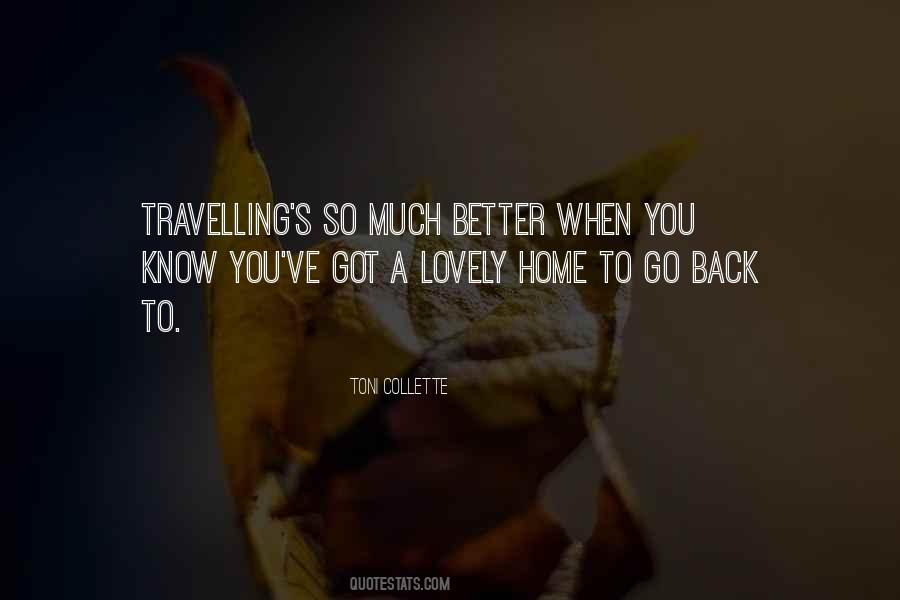 Travelling's Quotes #1586791