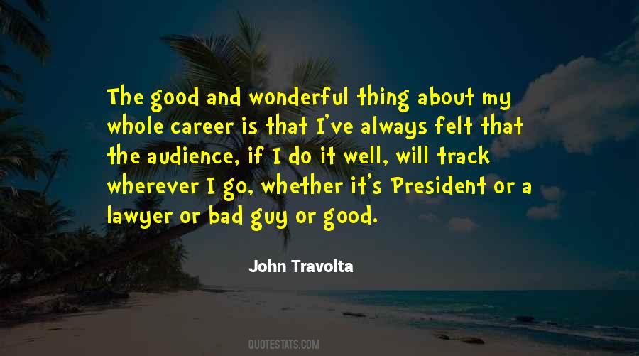 Travolta's Quotes #1516082