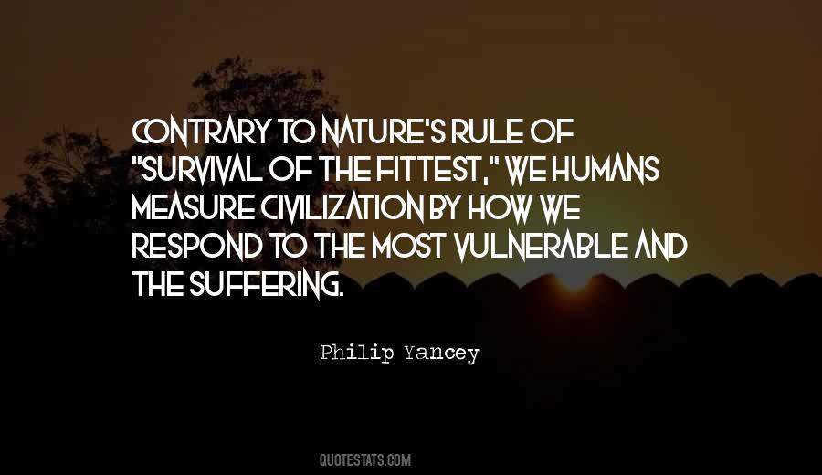 Quotes About Survival Of The Fittest #1113124