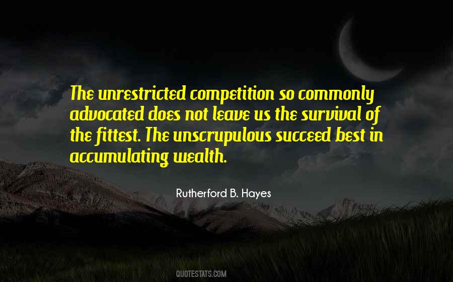 Quotes About Survival Of The Fittest #1784769