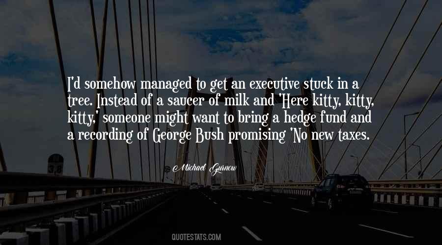 Tree'd Quotes #1111636