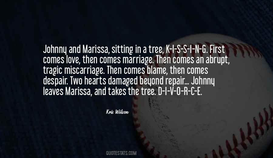 Tree'd Quotes #385340