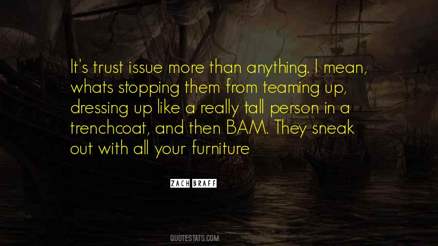 Trenchcoat Quotes #1475694