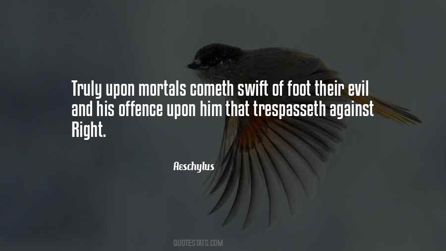 Trespasseth Quotes #1558446