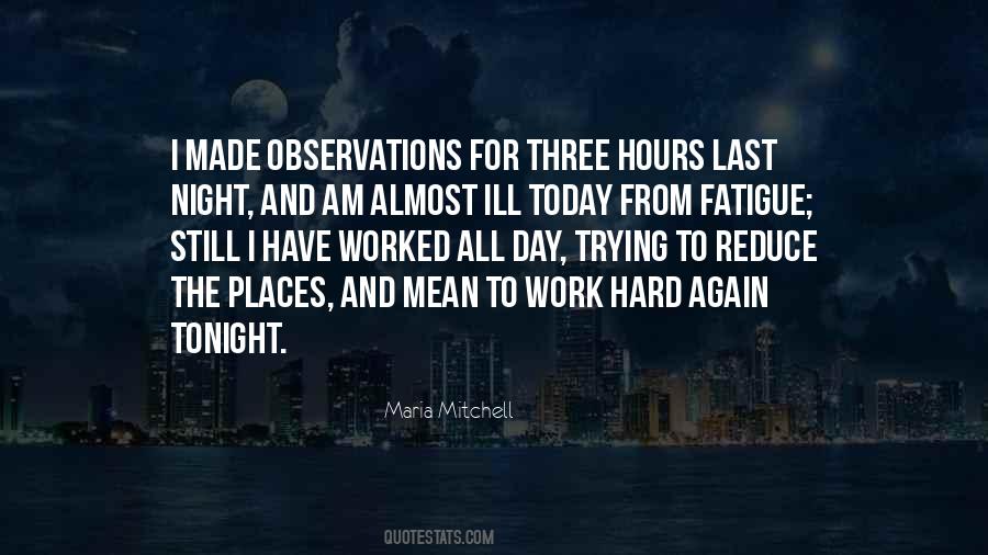 Quotes About Night Work #297743