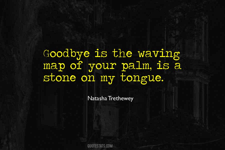 Trethewey Quotes #909469