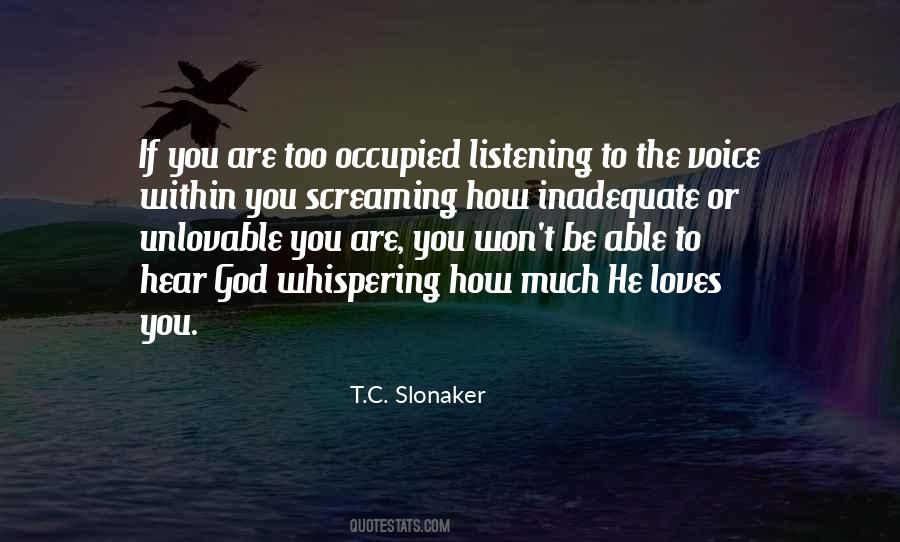 Quotes About Listening To God's Voice #1074739