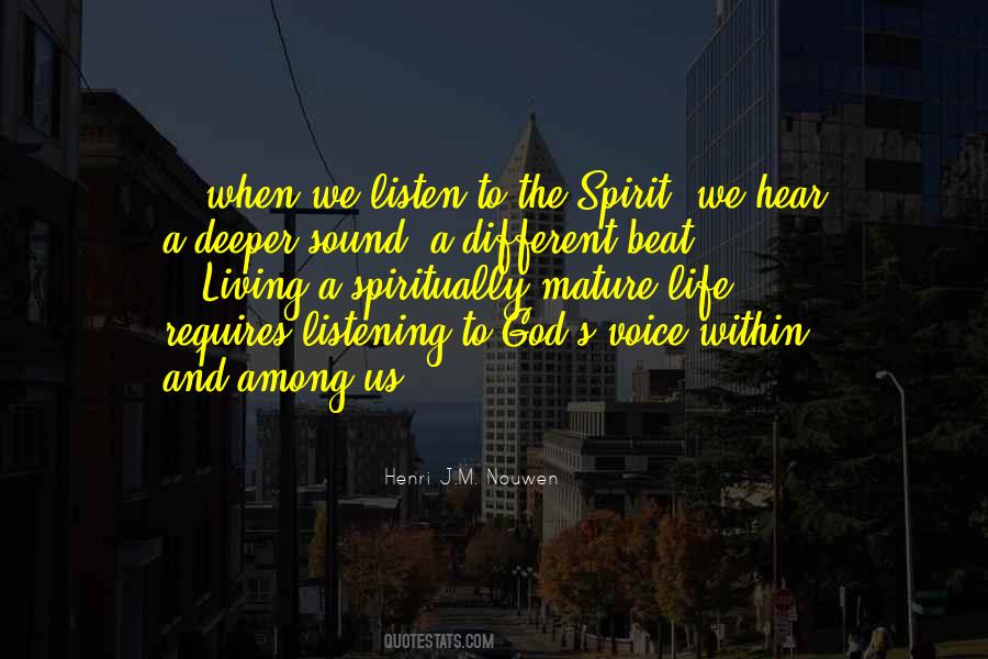 Quotes About Listening To God's Voice #372362