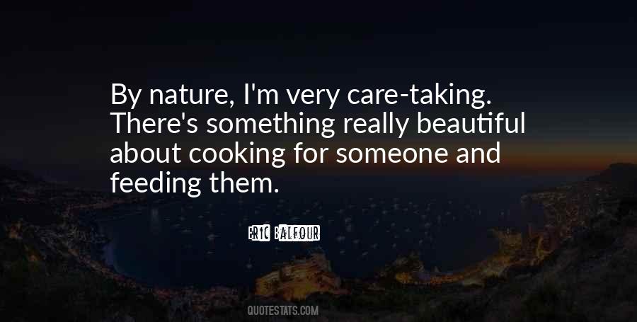 Quotes About Care For Nature #274359