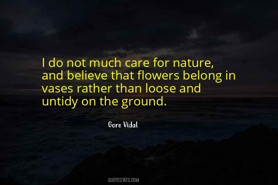 Quotes About Care For Nature #867856