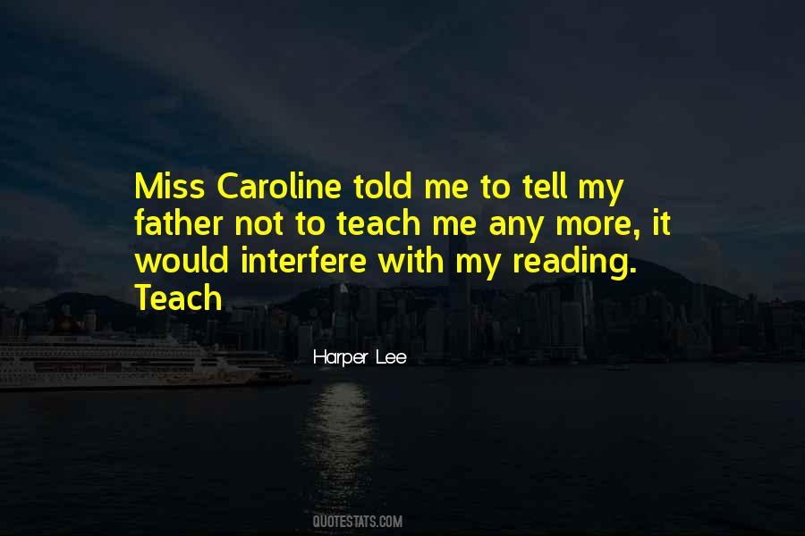 Quotes About Caroline #1764566